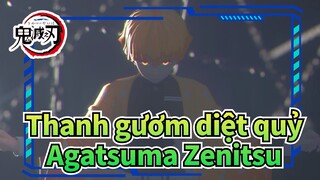 Thanh gươm diệt quỷ
Agatsuma Zenitsu