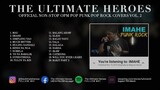 The Ultimate Heroes NONSTOP OPM Pop Punk/Pop Rock Covers Vol. 2 (Official Playlist)