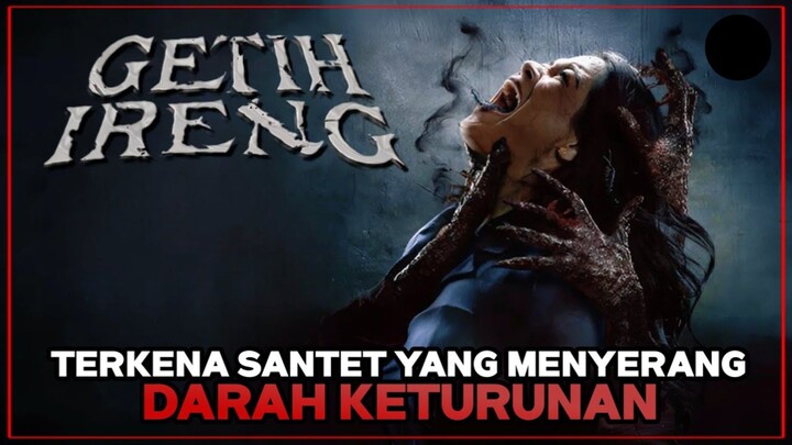GETIH IRENG (2025) | FULL ALUR CERITA