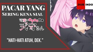 [FANDUB INDO] Peluk aja biar aman. - SHIKIMORI NOT JUST A CUTE  | PART 1