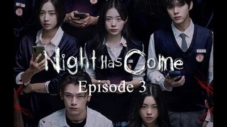 Night Has Come | HD | English Sub | Episode 3
