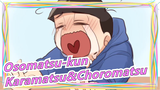 [Osomatsu-kun/MAD Gambaran Tangan] Karamatsu&Choromatsu&Jyushimatsu