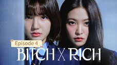 Bitch x Rich Episode 4 Season 1 Sub Indo HD (2023)