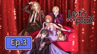 Let's Play (Episode 3) Eng sub