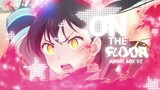 AMV - On The Floor [ Anime Mixed]