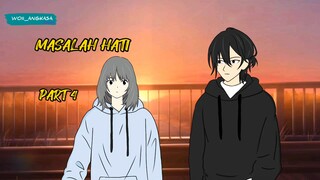 #9 MASALAH HATI PART 5 (end) - woii angkasa animasi