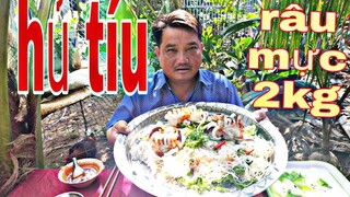Mừng đưa  ông Táo về trời, đầu Mực 2kg và mâm Hủ Tíu khủng lTâm Chè Vĩnh Long