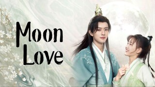 Moon Love (2024) Eps 5 [Sub Indo]