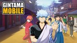 Akhirnya Ada Game GINTAMA Versi Mobile | Gintama: Assemble (Android/iOS)
