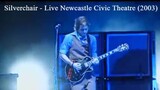 Silverchair - Live Newcastle Civic Theatre (2003)