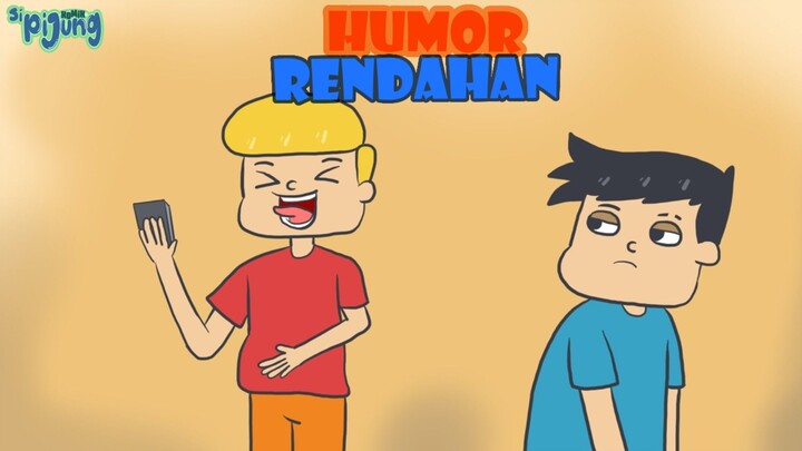 Humor Rendahan - Sipijung