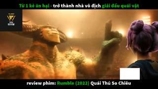 REVIEW PHIM : Quái thú so chiêu (p2) #rvphimhoathinh