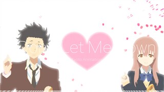 [AMV|Soothing|A Silent Voice]Cuplikan Anime|Conor Maynard - Don't Let Me Down