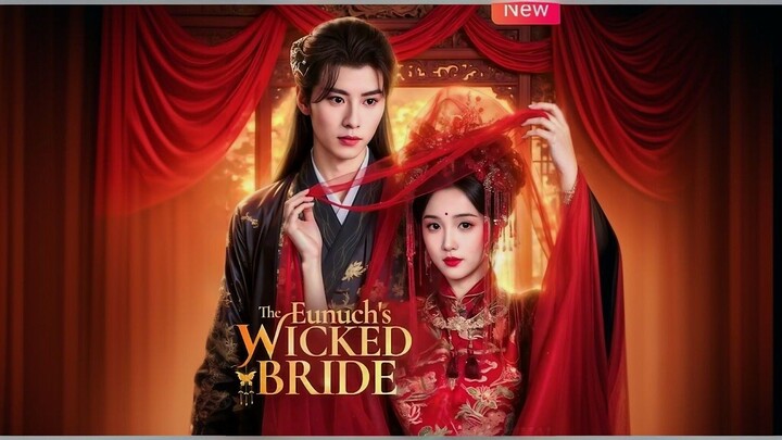 The Eunuch's Wicked Bride
