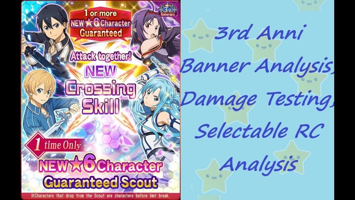 SAO:MD - 3rd Anni Banner Analysis, Damage Testing, RC Selectable Analysis