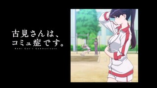 Komi-san wa Comyushou desu S1 | Eps 5 Sub Indo