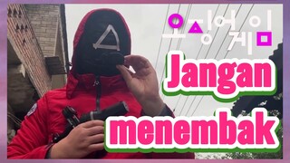 Jangan menembak