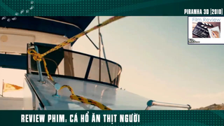 (P8) Cá Hổ Tàn Bạo Ăn Thịt Người #ReviewPhim