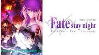 Fate_stay night [Heaven’s Feel] Ⅱ.lost butterfly