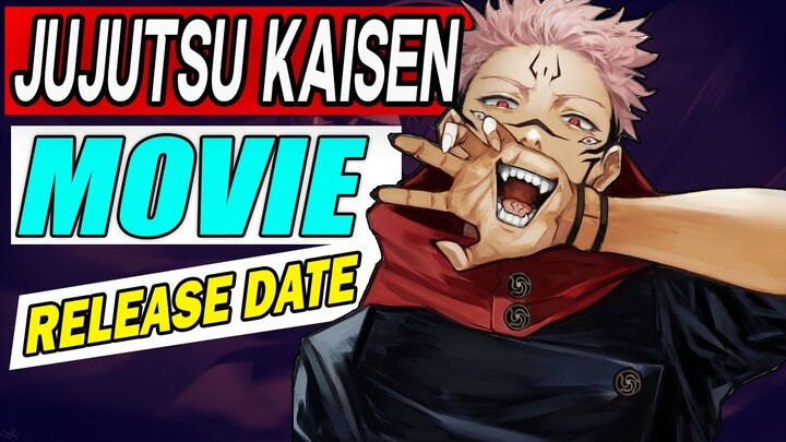TANGGAL RILIS JUJUTSU KAISEN MOVIE