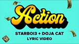 Starboi3 - Action (feat. Doja Cat) [Lyric Video]