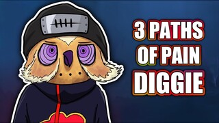 3 PATHS OF PAIN DIGGIE