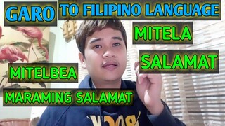 GARO LANGUAGE TO FILIPINO LANGUAGE TRANSLATION | BASIC WORDS