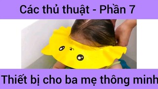 Các thủ thuật thiết bị cho ba mẹ thông minh #7