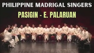 PASIGIN (Arr: Eudenice Palaruan) | PHILIPPINE MADRIGAL SINGERS BATCH 92