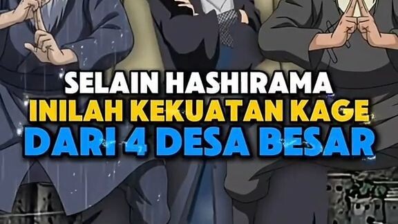 Selain Hashirama Inilah Kekuatan Kage Pertama Dari 4 Desa Besar