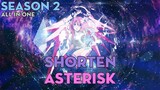 Tóm Tắt| " Cuộc chiến học viện thành phố Asterisk " | Season 2| AL Anime