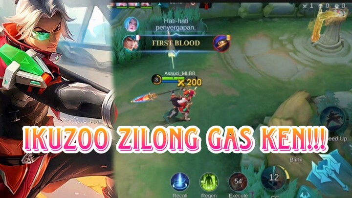 IKUZOO ZILONG GAS KEN!!!