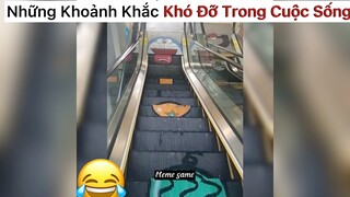 Những khoảnh khắc khó đỡ trong cuọc sống