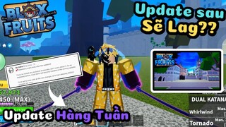 Admin Cập Nhật Blox Fruit Hàng Tuần, Liệu Update Sau Có Giảm Lag Hay Không?? | Blox Fruit