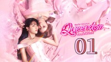 🇹🇭 Queendom the Series Episode 1 [Eng sub] | GL SERIES