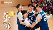 Bright Time (EP 11) ENG SUB