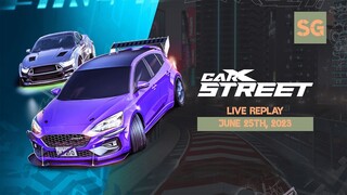 [CarX Street] How About We Do Some Chillin' Streets? | Mobile Live Replay | June 25th, 2022 (UTC+08)