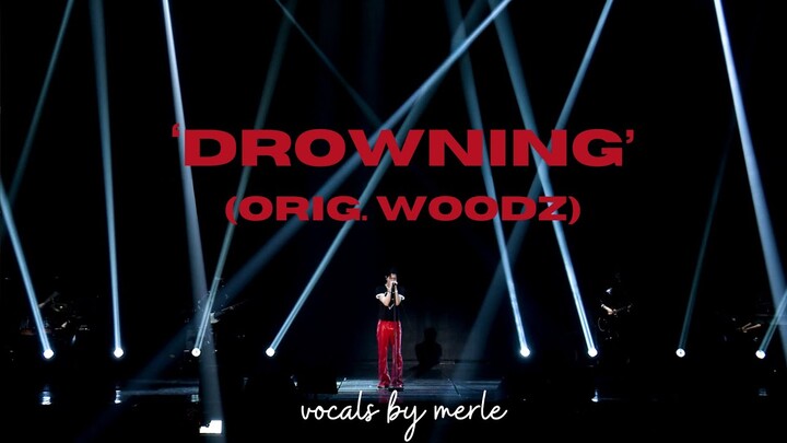 WOODZ 'Drowning' Vocal Cover (by merle)