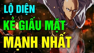 One Puch Man: Saitama Là Số 1 Thì Ai Là Người Số Hai? KẺ GIẤU MẶT Chưa Lộ Diện Mới Là Kẻ Mạnh Nhất