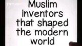 some of muslims inventions