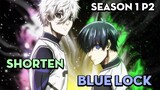 Tóm Tắt| " Ổ Khoá Màu Xanh " | Season 1| P2 | AL Anime