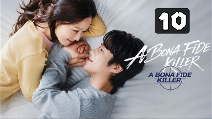 A Bona Fide Killer (2026) Episode 10 (Sub Indo)