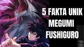 5 FAKTA UNIK MEGUMI FUSHIGURO