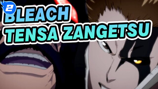 Bleach|【Epic AMV】Bankai！Tensa Zangetsu！_2