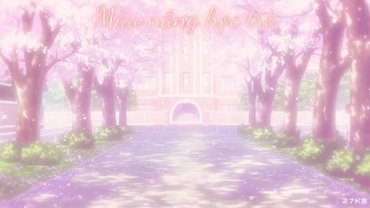 Màu nắng học trò || Juyy Otit