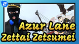 [Azur Lane] USS Enterprise - Zettai Zetsumei, Cover Suona_2
