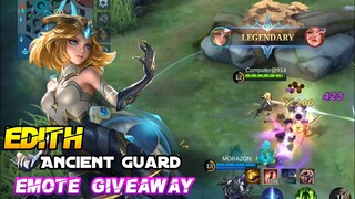 Emote Giveaway | Edith Ancient Guard Gameplay - MLBB