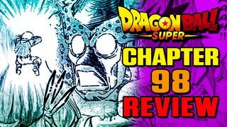 BETTER THAN THE MOVIE! | Dragon Ball Super Manga Chapter 98 REVIEW