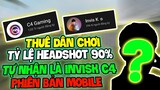 (Free Fire) - Dân Chơi Tỷ Lệ Headshot 90% Nhận Là Invis K C4 Trên Mobile Bắn Thế Nào