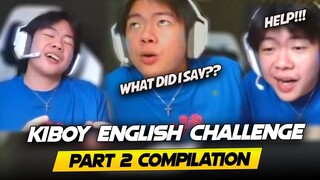 WHEN KAIRI CHALLENGED KIBOY TO SPEAK ENGLISH [PART 2]